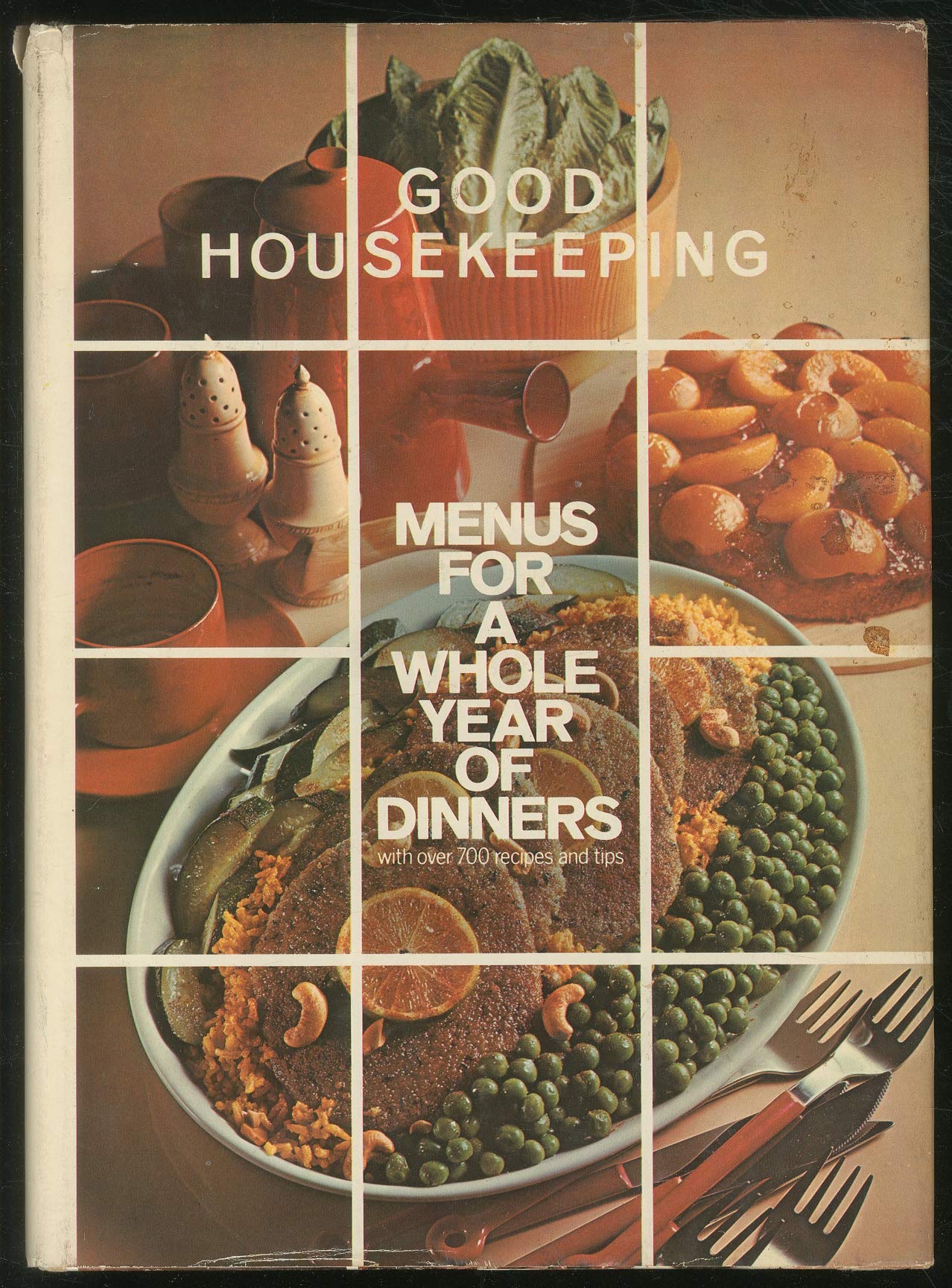 Good Housekeeping Menus for a Whole Year of Dinners With over 700 Recipes and Tips Cooking & Enjoying