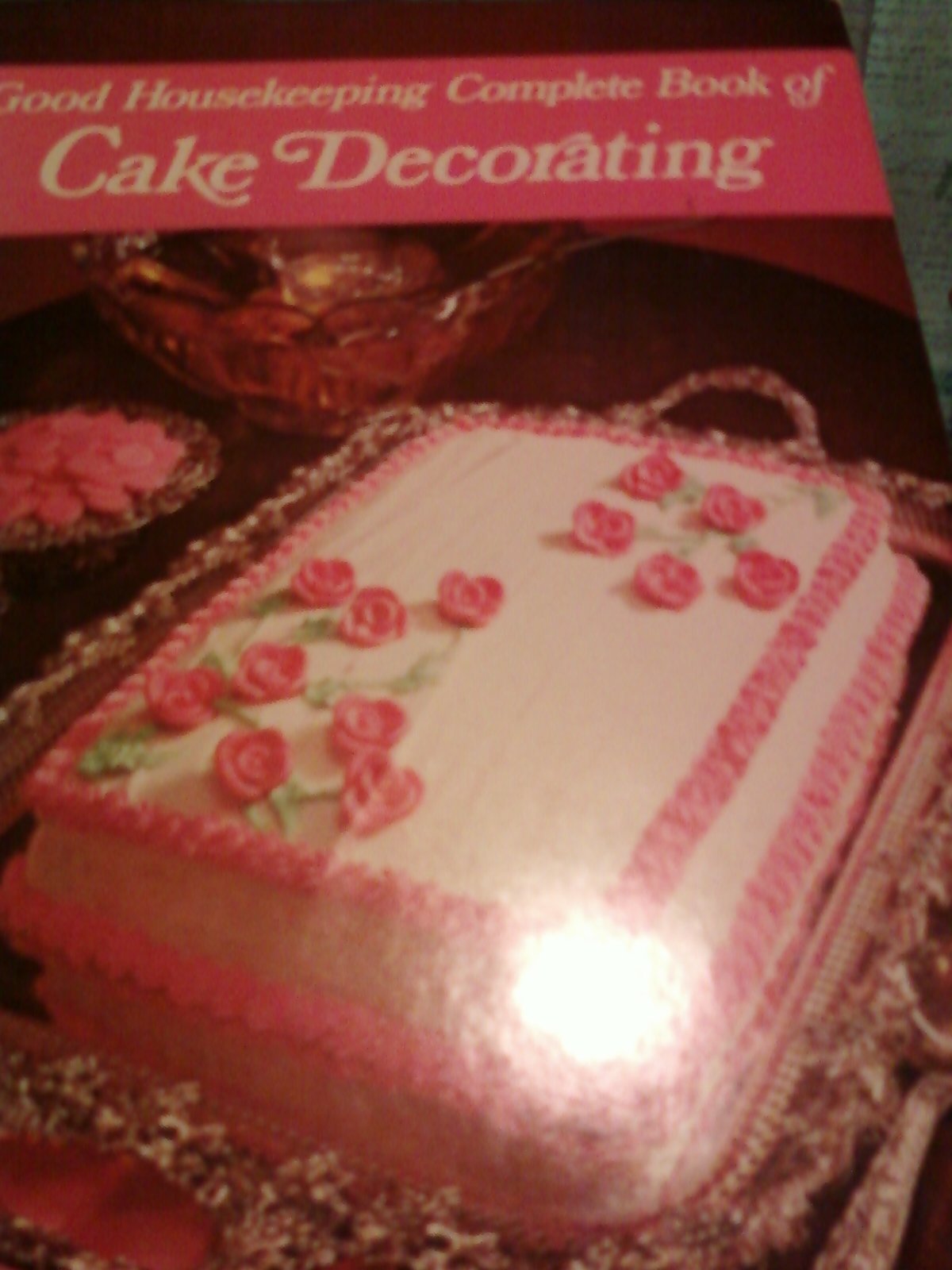Good Housekeeping Complete Book of Cake Decorating. Books
