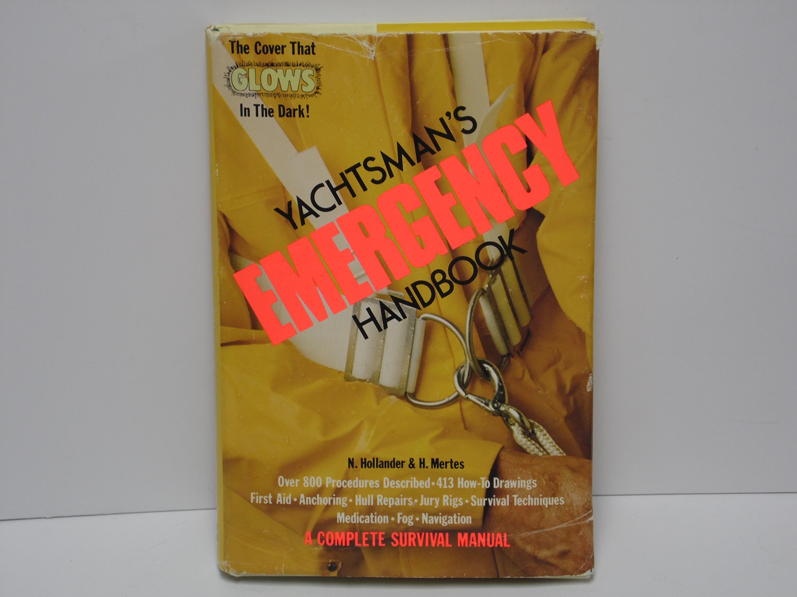 THE YACHTSMAN'S EMERGENCY HANDBOOK: THE COMPLETE SURVIVAL MANUAL. Books
