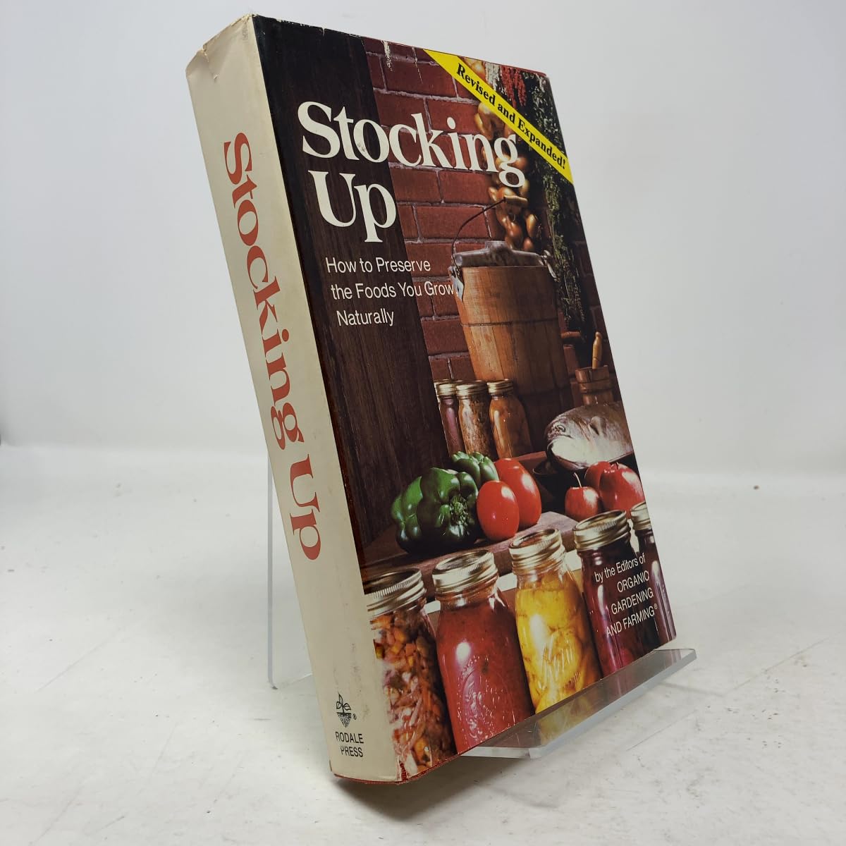 Stocking Up: How to Preserve the Foods You Grow Naturally Leisure, Home & Garden