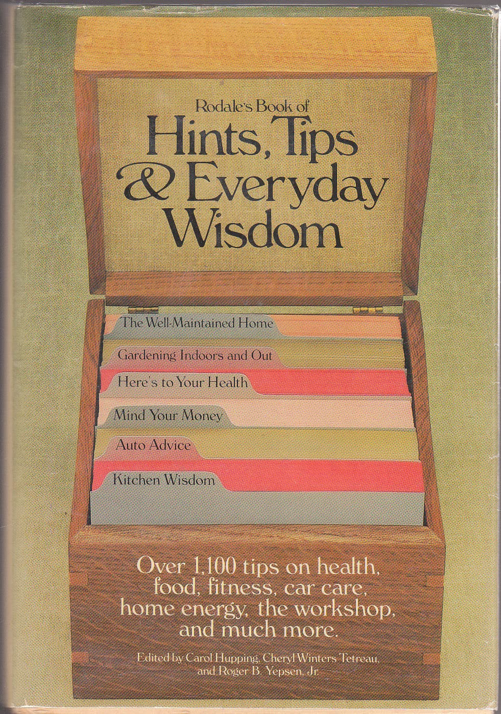 Rodale's Book of Hints, Tips & Everyday Wisdom Home & Household