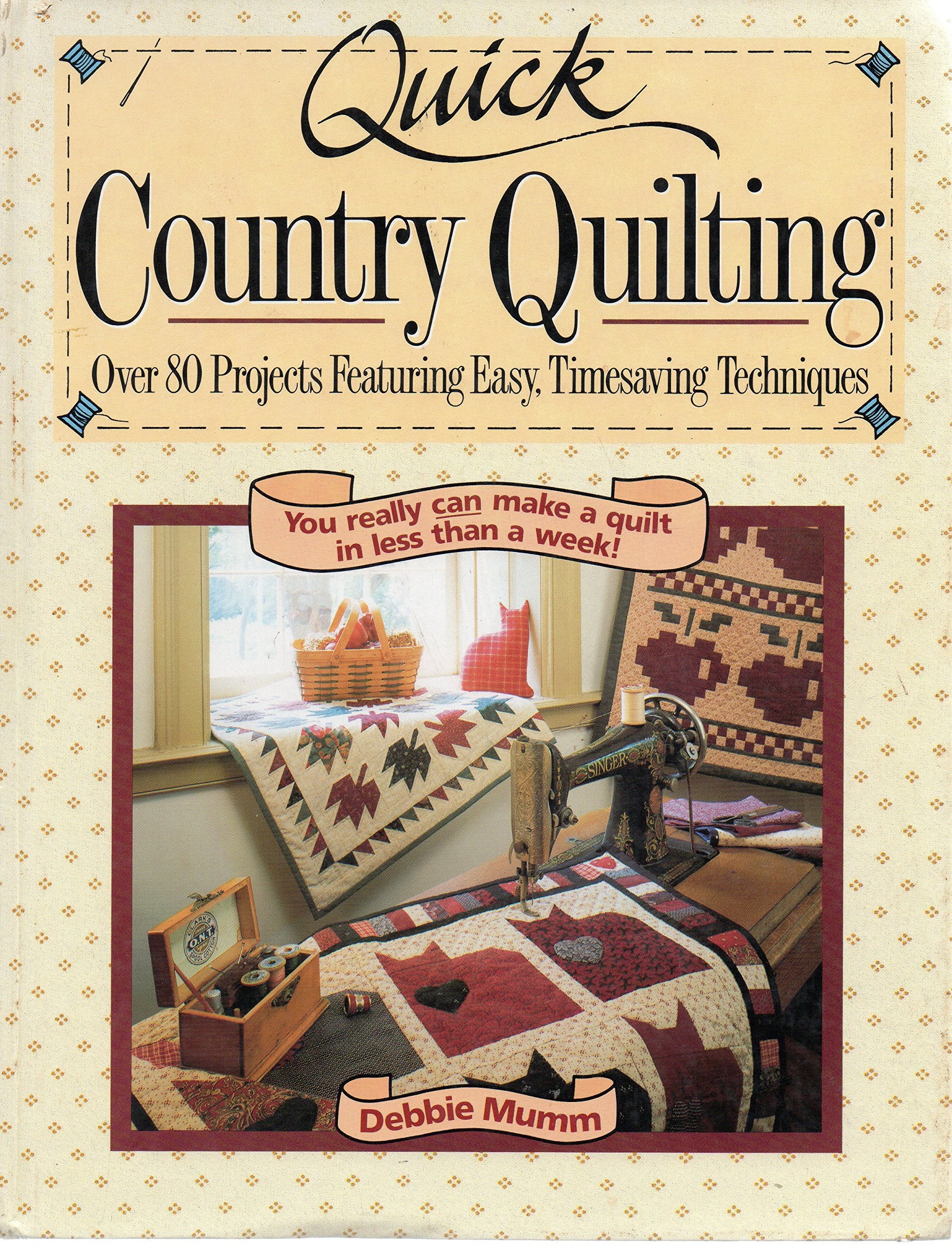 Product Image: Quick Country Quilting: Over 80 Projects Featuring Easy Timesaving Techniques