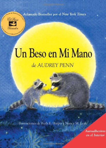 UN Beso En Mi Mano/the Kissing Hand book