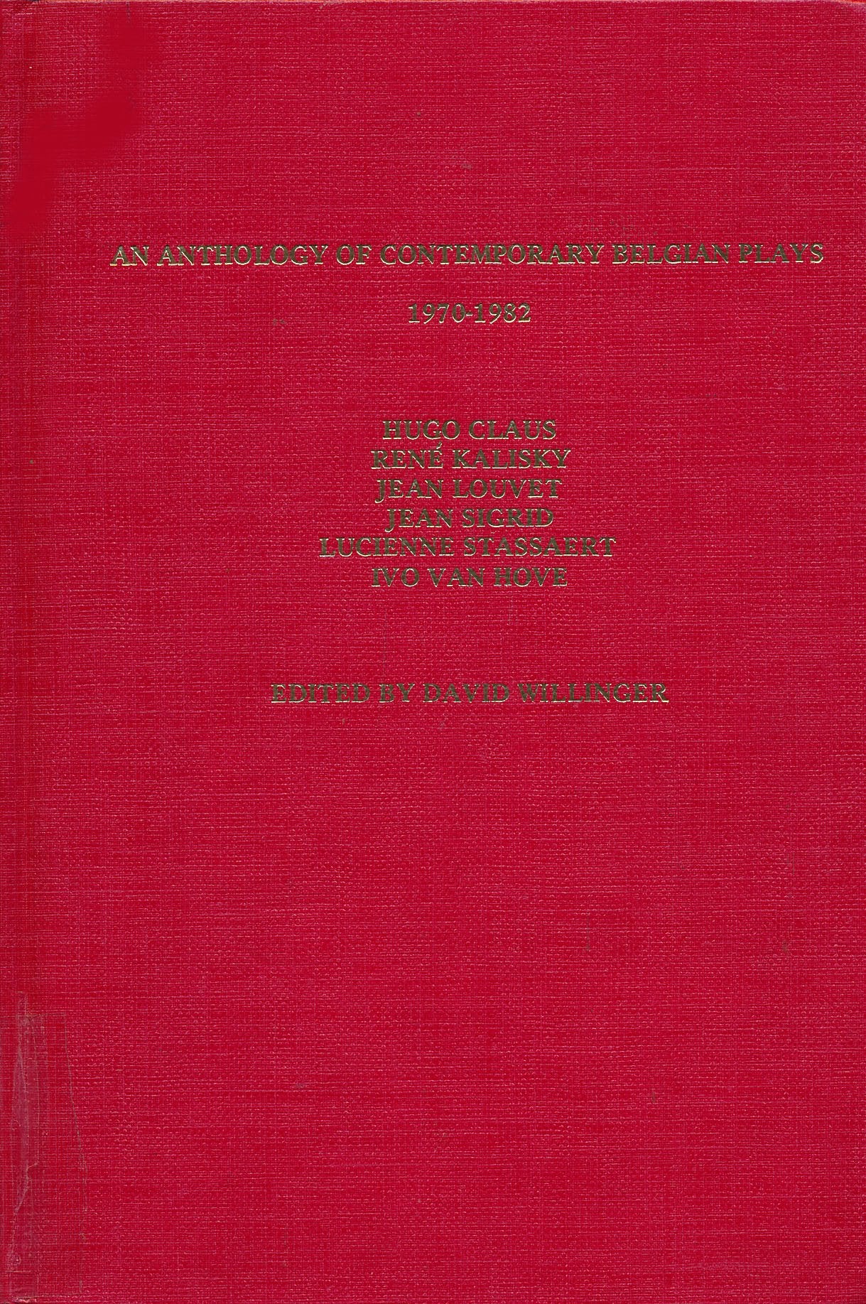 An Anthology of Contemporary Belgian Plays 1970-1982 book