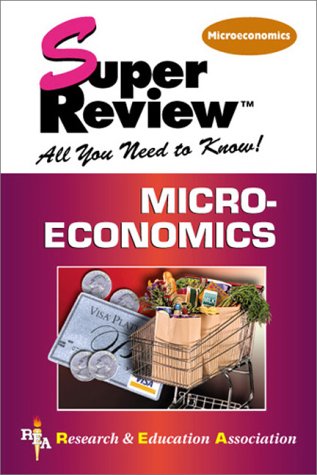 Microeconomics Super Review Business, Finance & Career