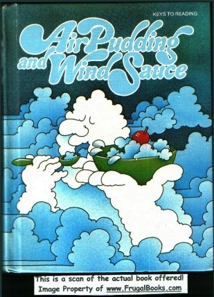 Air Pudding and Wind Sauce (Keys to Reading) Books