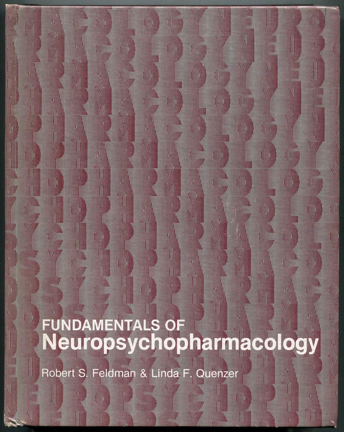 Fundamentals of Neuropsychopharmacology Medicine