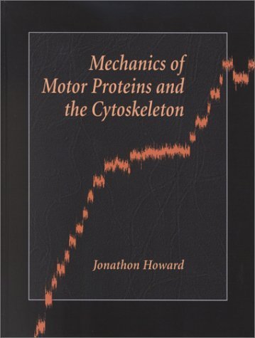 Mechanics of Motor Proteins and the Cytoskeleton Natural Sciences