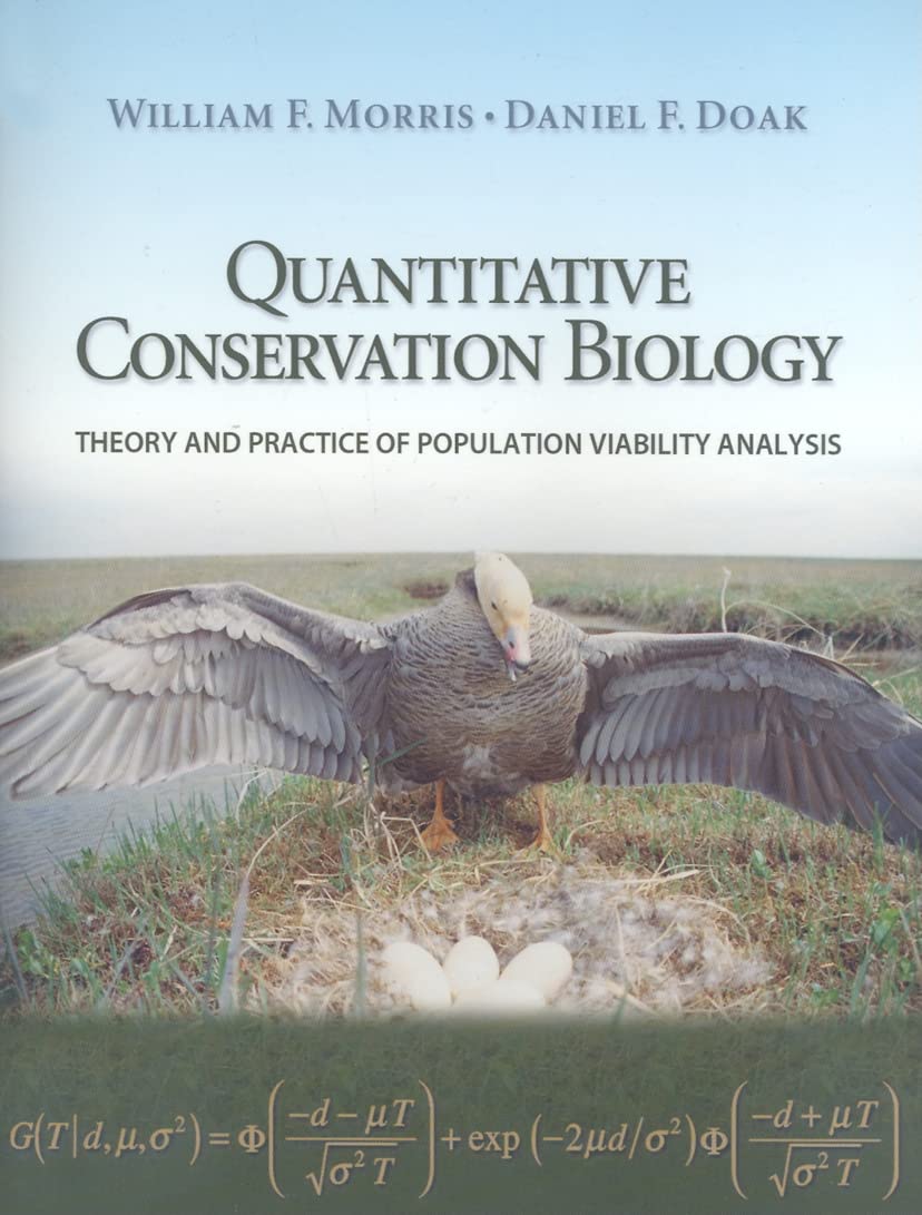 Quantitative Conservation Biology: Theory and Practice of Population Viability Analysis Mathematics