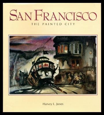 San Francisco: The Painted City Architecture