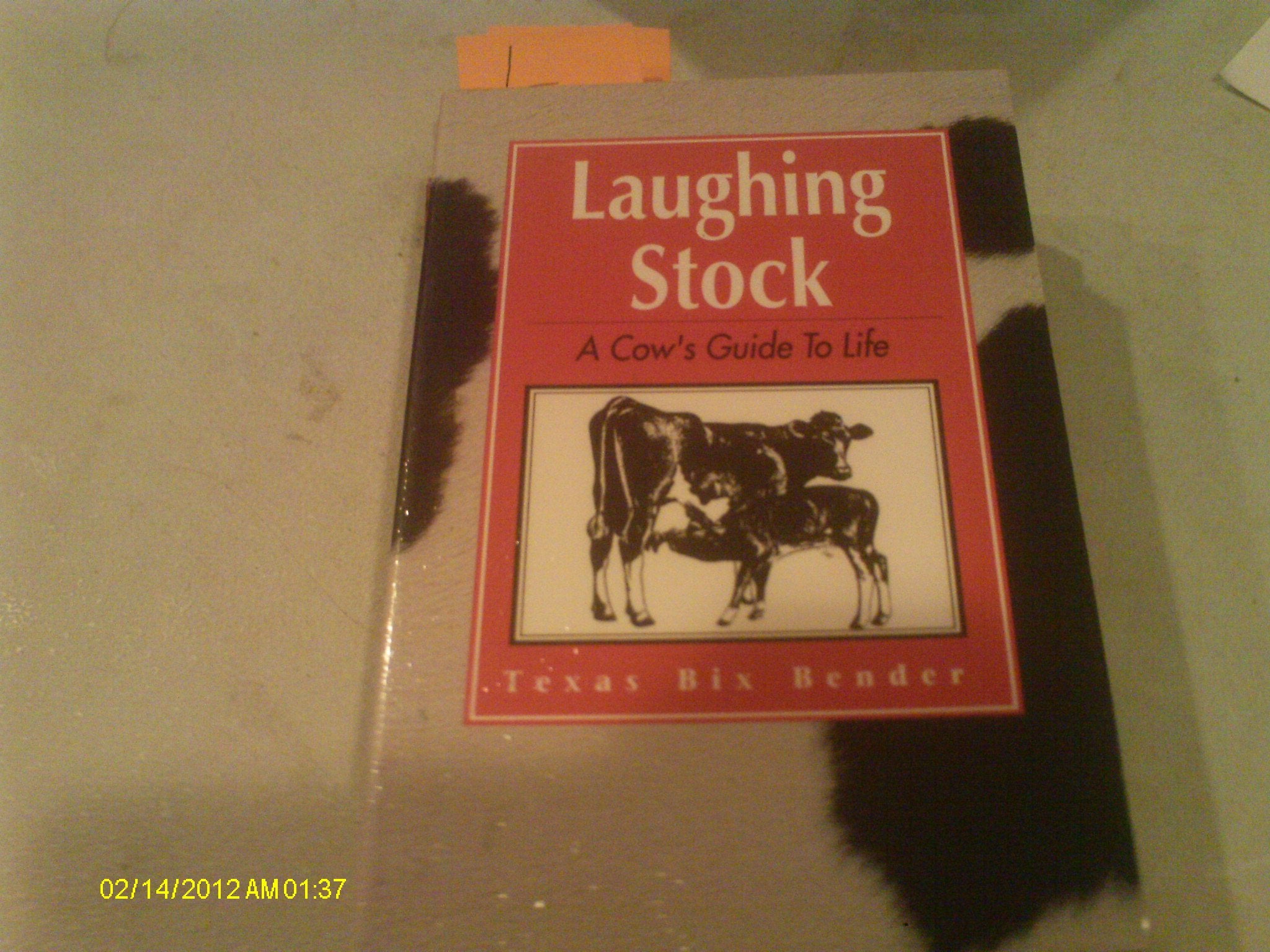 Laughing Stock: A Cow's Guide to Life book