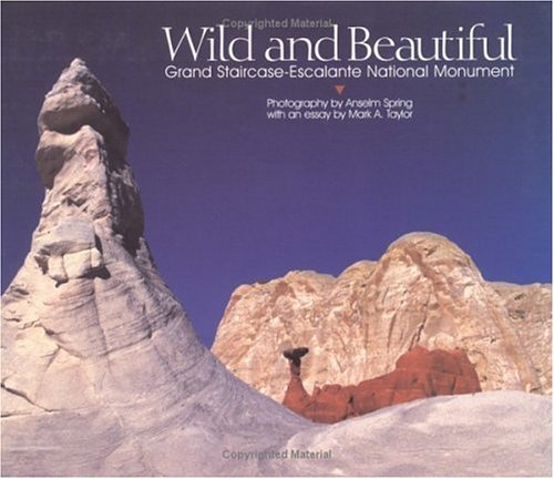 Wild and Beautiful: Grand Staircase-Escalante National Monument Nature & Animals