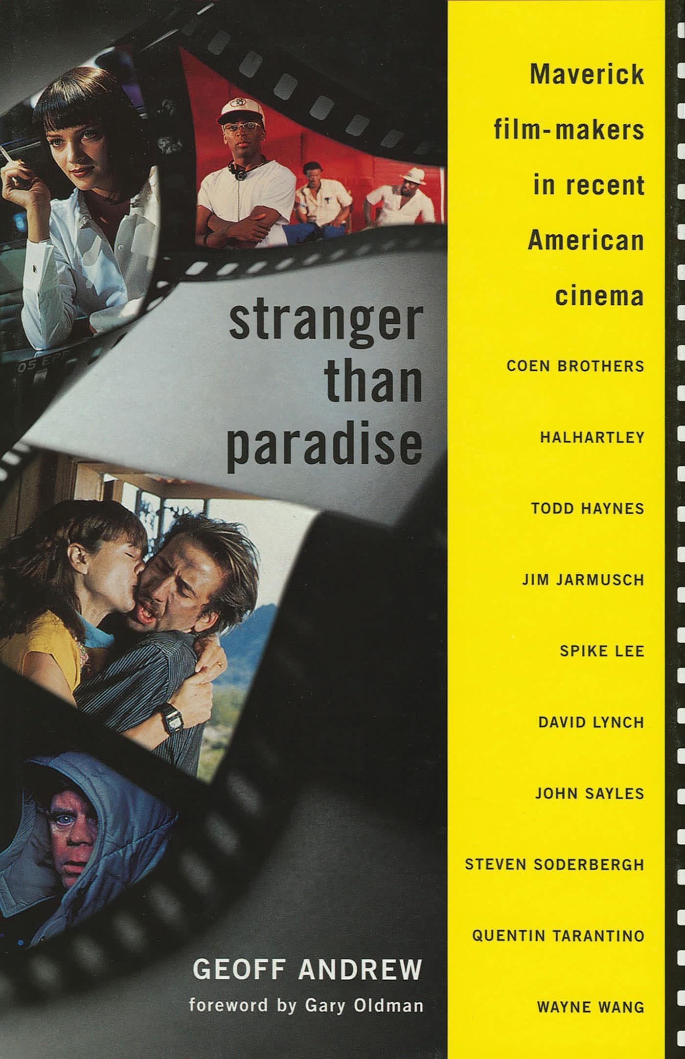 Stranger Than Paradise: Maverick Film-Makers in Recent American Cinema book