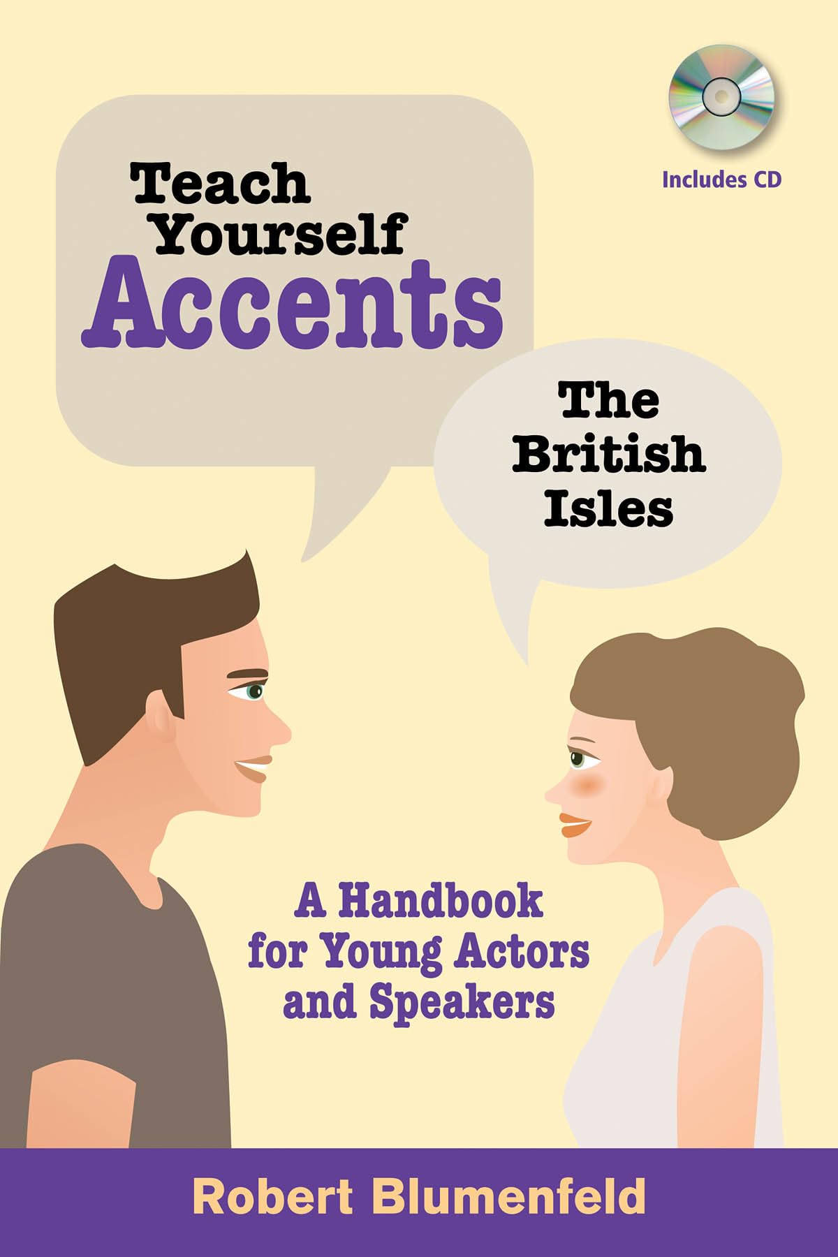 Teach Yourself Accents: The British Isles: A Handbook for Young Actors and Speakers (Limelight) Social Sciences