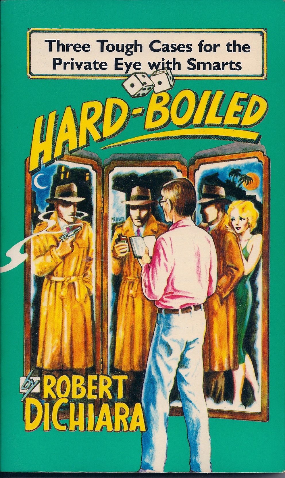 Hard-boiled: Three tough cases for the private eye with smarts Books