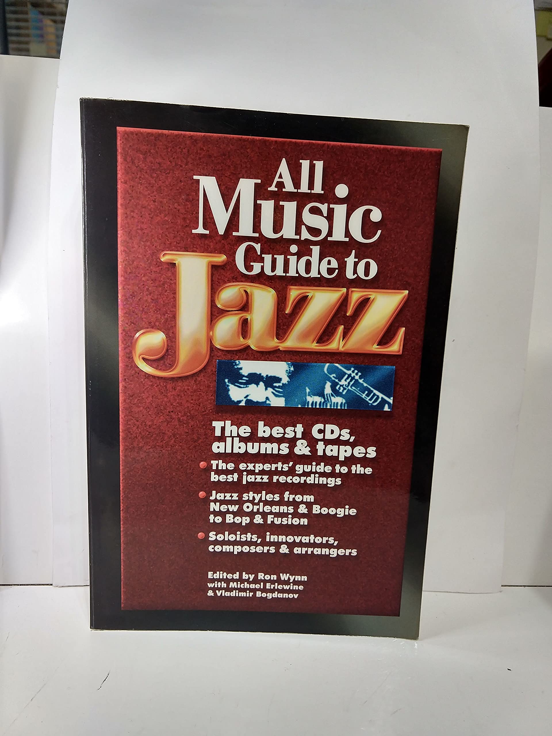 All Music Guide to Jazz: The Best CDs, Albums and Tapes Arts & Music