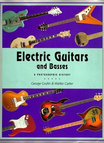 Electric Guitars and Basses: A Photographic History Sheet Music