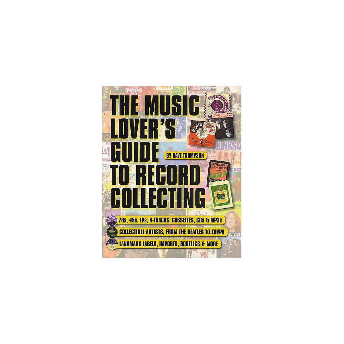 A Music Lover's Guide to Record Collecting Arts & Music