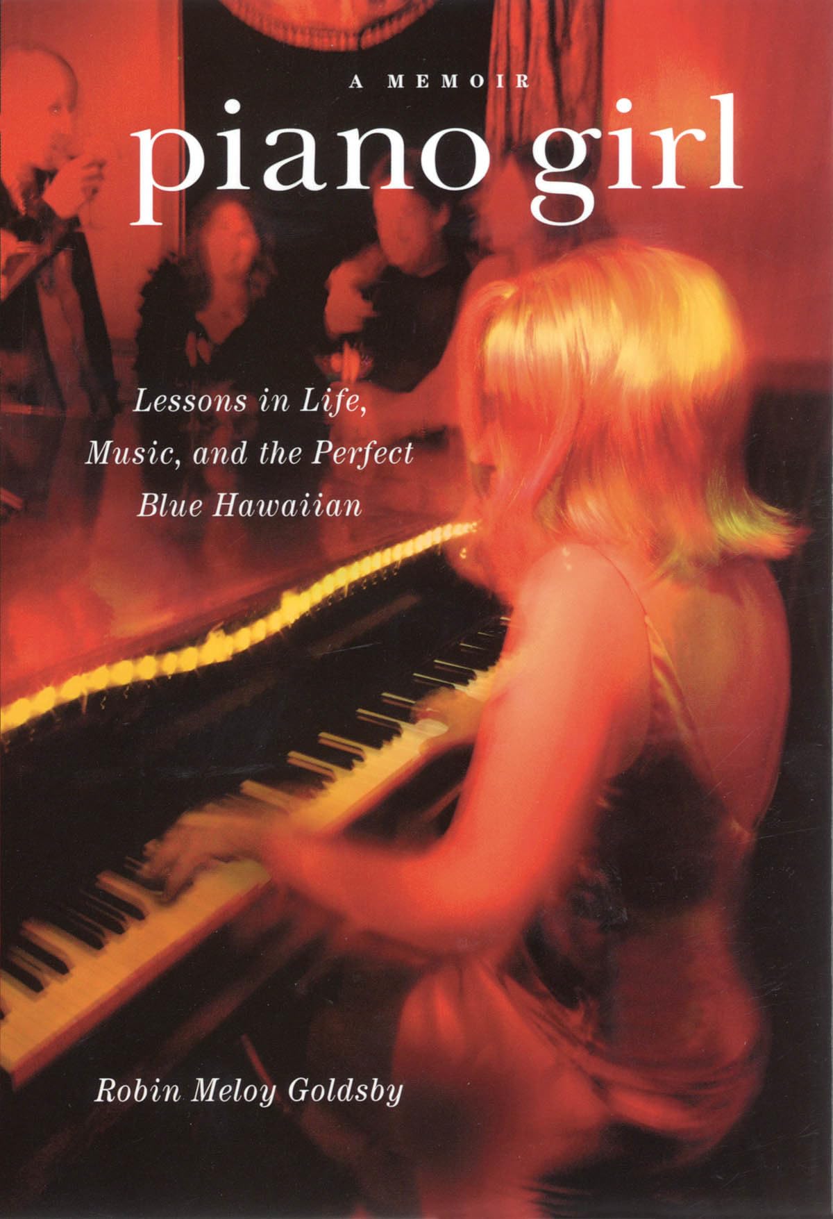 Piano Girl: Lessons in Life, Music, and the Perfect Blue Hawaiian Pop culture