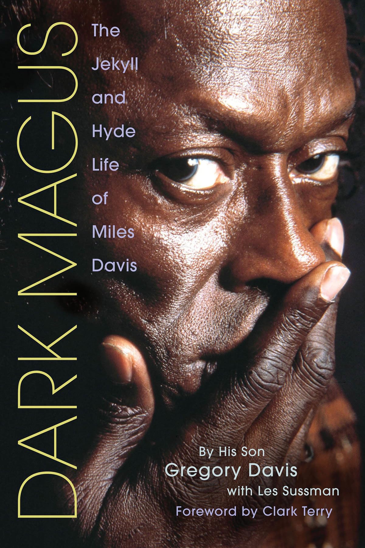 Dark Magus: The Jekyll and Hyde Life of Miles Davis Pop culture