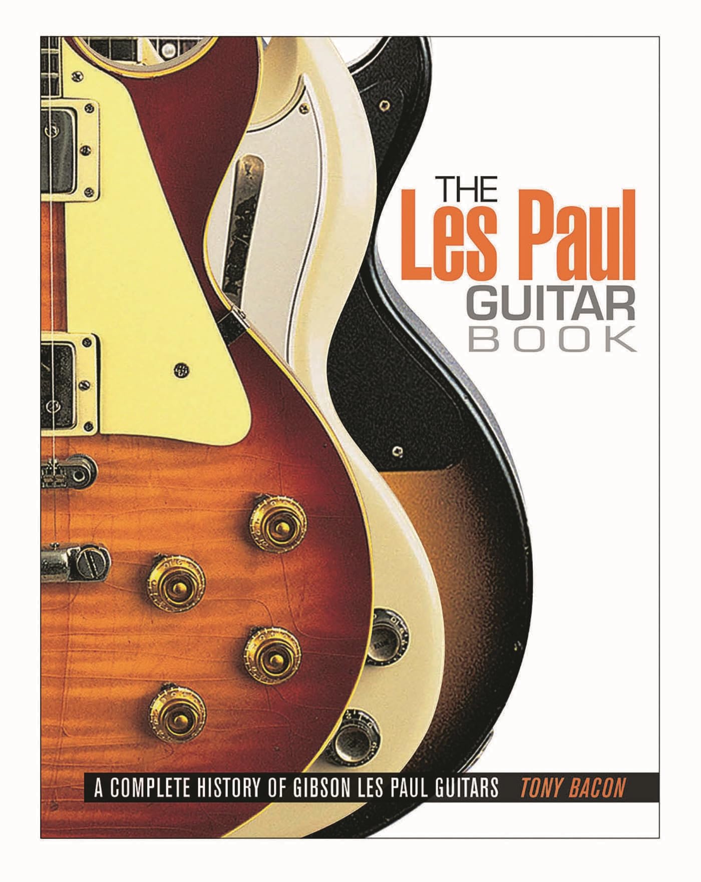 The Les Paul Guitar Book book