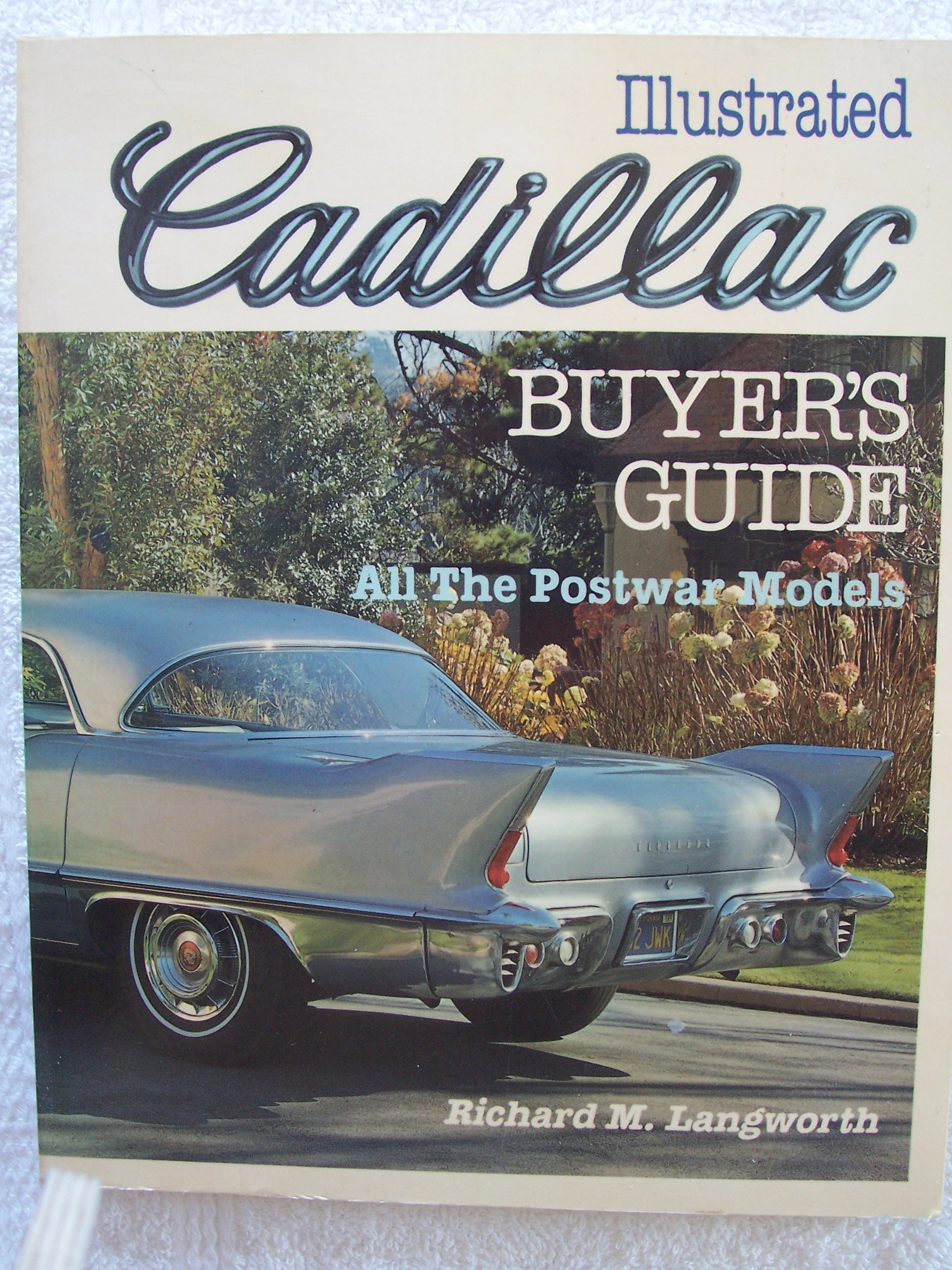 Illustrated Cadillac Buyer's Guide Leisure, Home & Garden