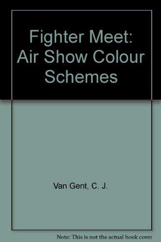 Fighter Meet: Air Show Colour Schemes Politics & History