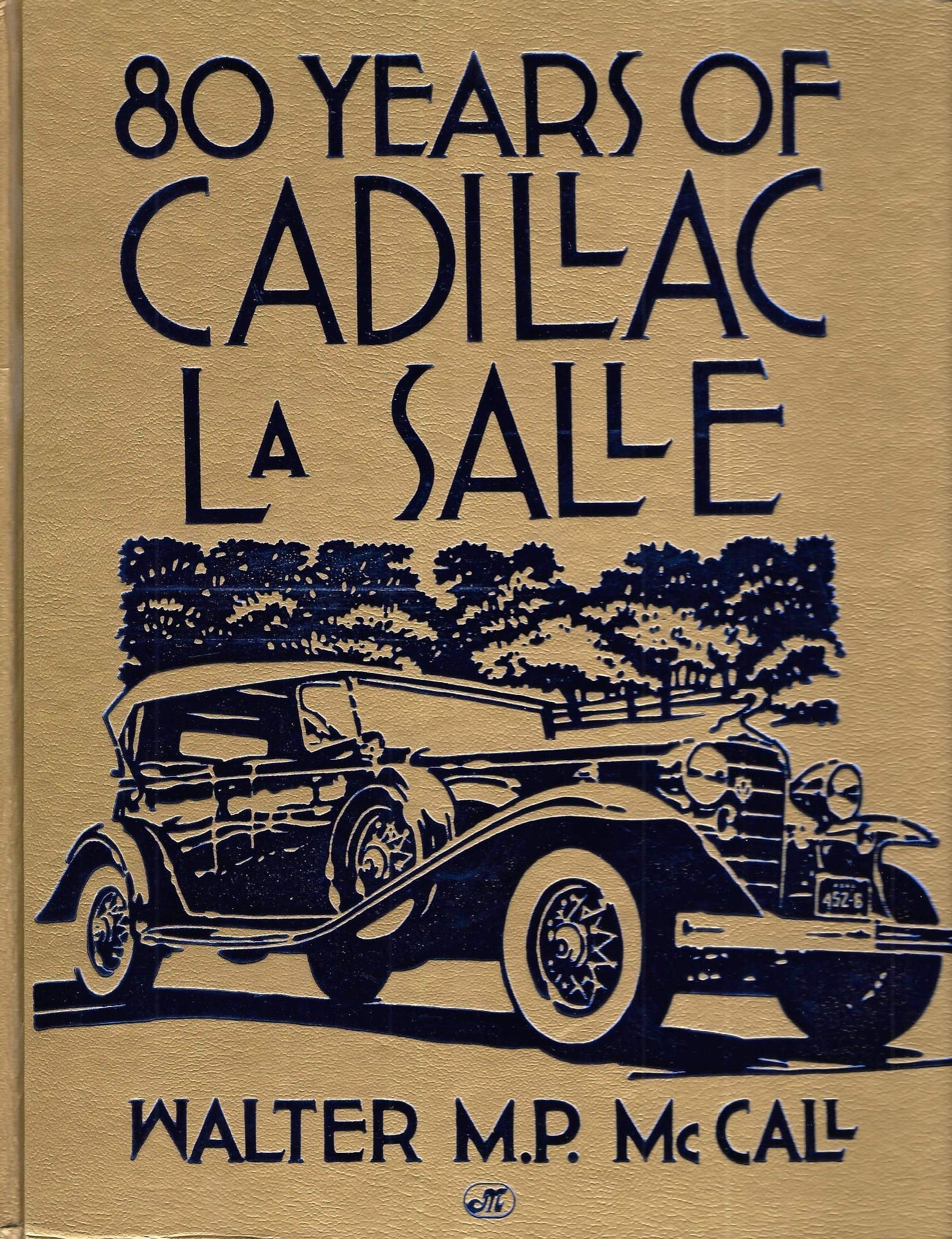80 Years of Cadillac Lasalle (Crestline Series) Business & Technology