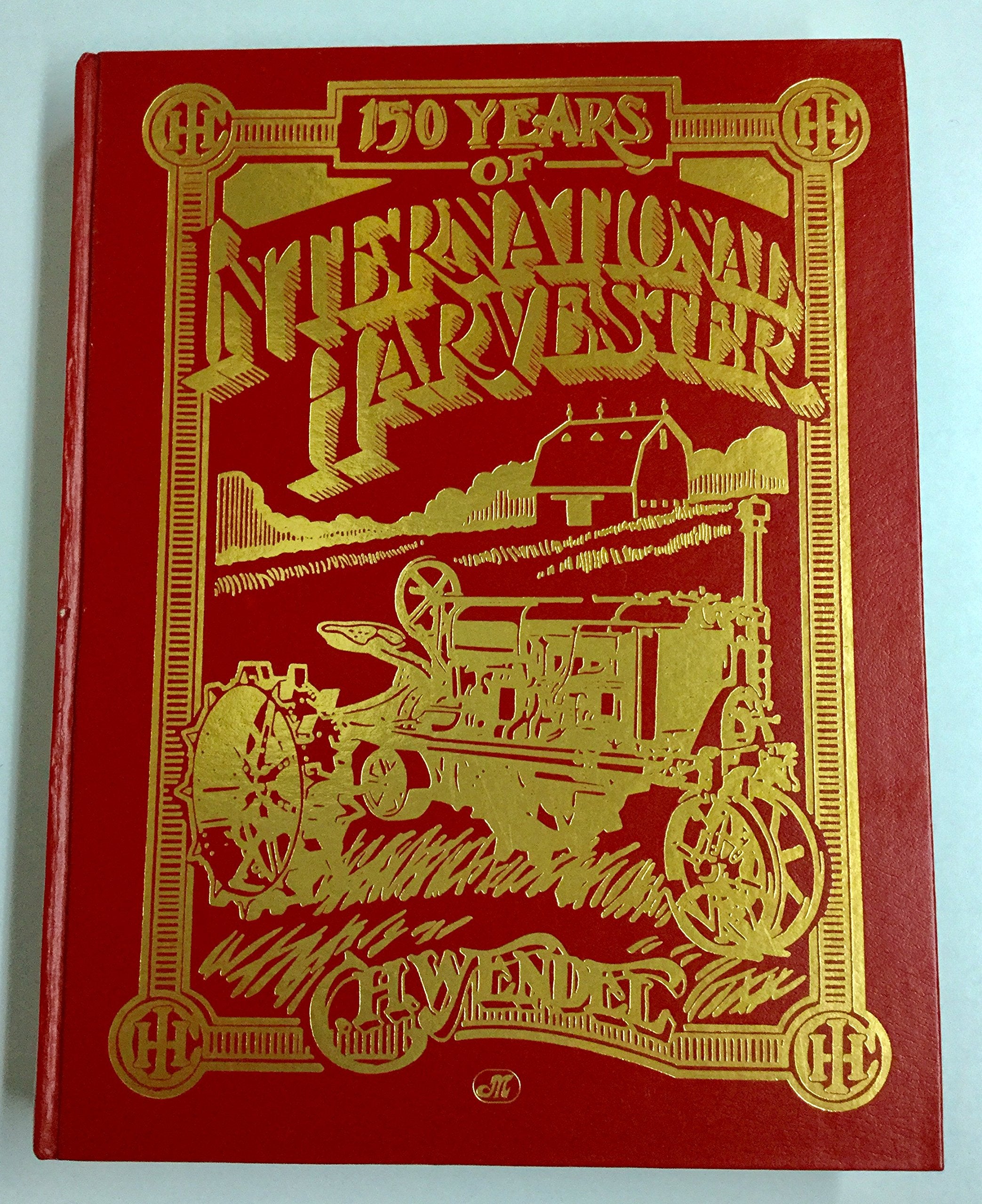 150 Years of International Harvester book