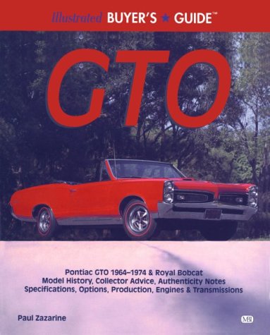Illustrated Gto Buyer's Guide (Illustrated Buyer's Guide) Leisure, Home & Garden