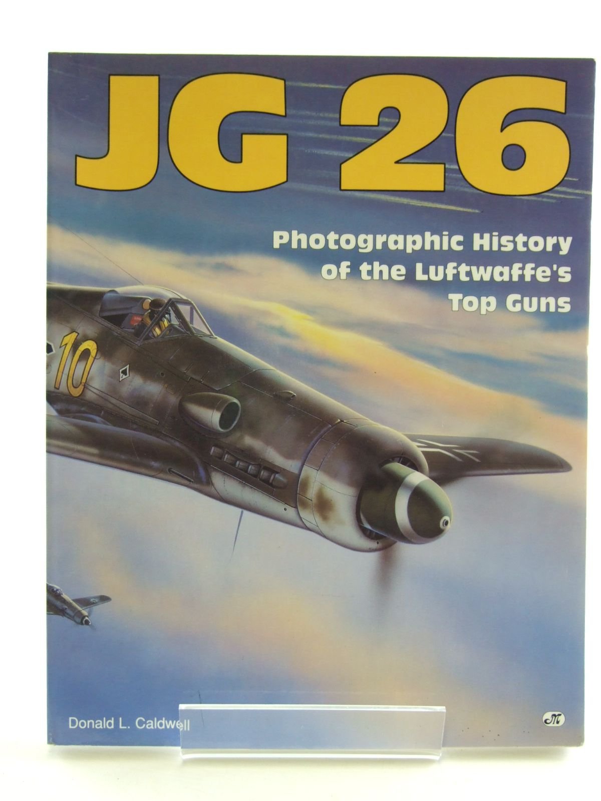 Jg 26: Photographic History of the Luftwaffe's Top Guns Photography