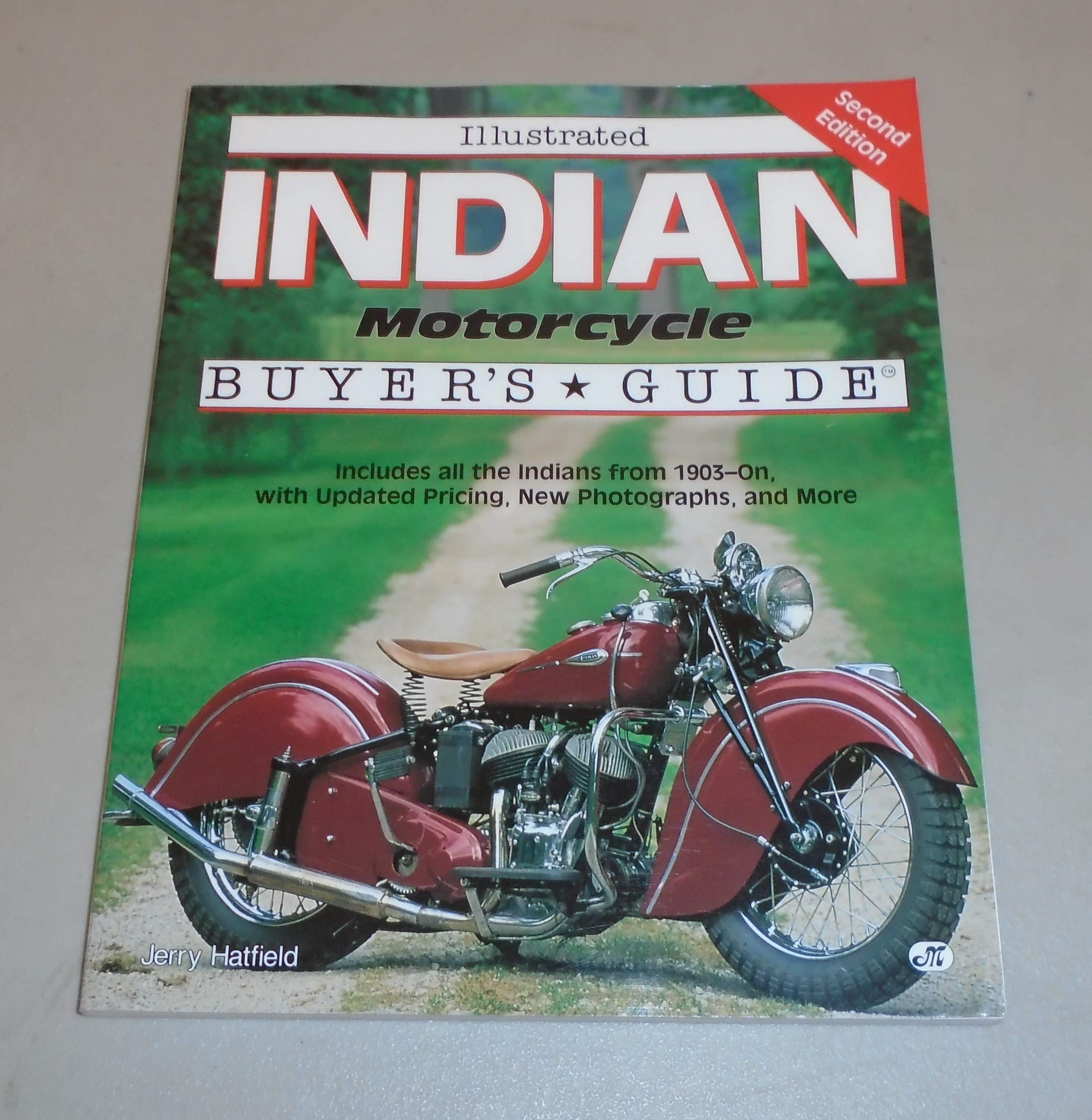 Illustrated Indian Motorcycle Buyer's Guide (Illustrated Buyer's Guide) Hobbies & Crafts