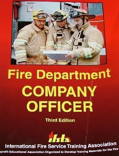 Fire Department Company Officer Politics & History