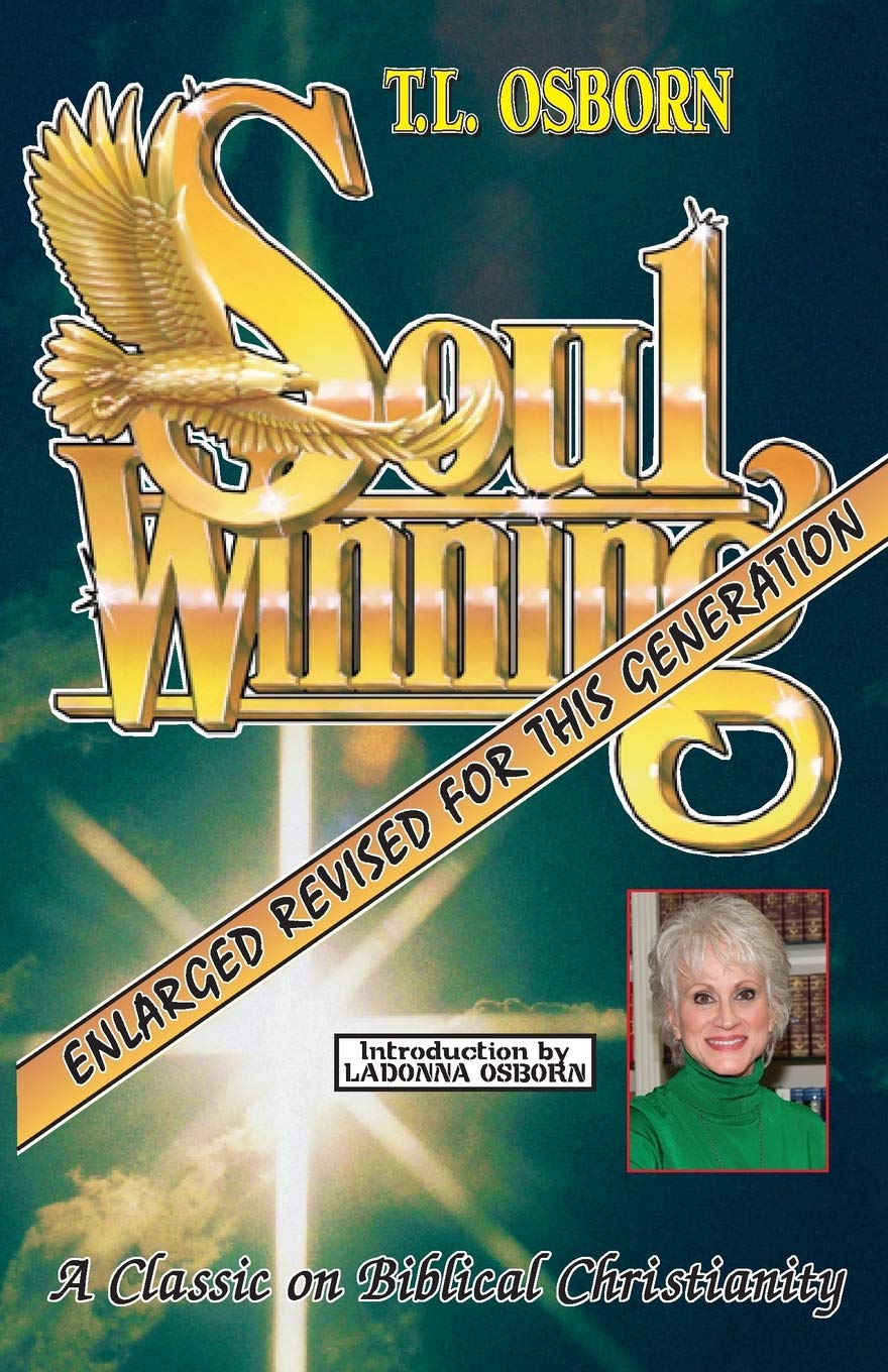 Soulwinning: A Classic on Biblical Christianity Religion & Esotericism