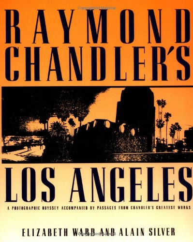 Raymond Chandler's Los Angeles Contemporary literature