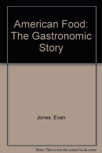 American Food: The Gastronomic Story book