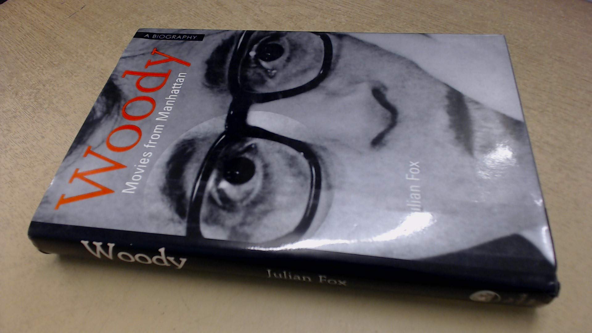 Woody: Movies from Manhattan Art & Literature