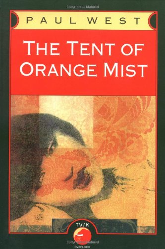 The Tent of Orange Mist: A Novel Contemporary literature
