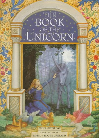 The Book of the Unicorn Fairy Tales & Legends
