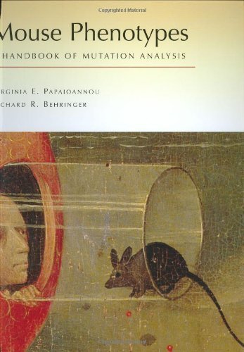 Mouse Phenotypes: A Handbook of Mutation Analysis Natural Sciences