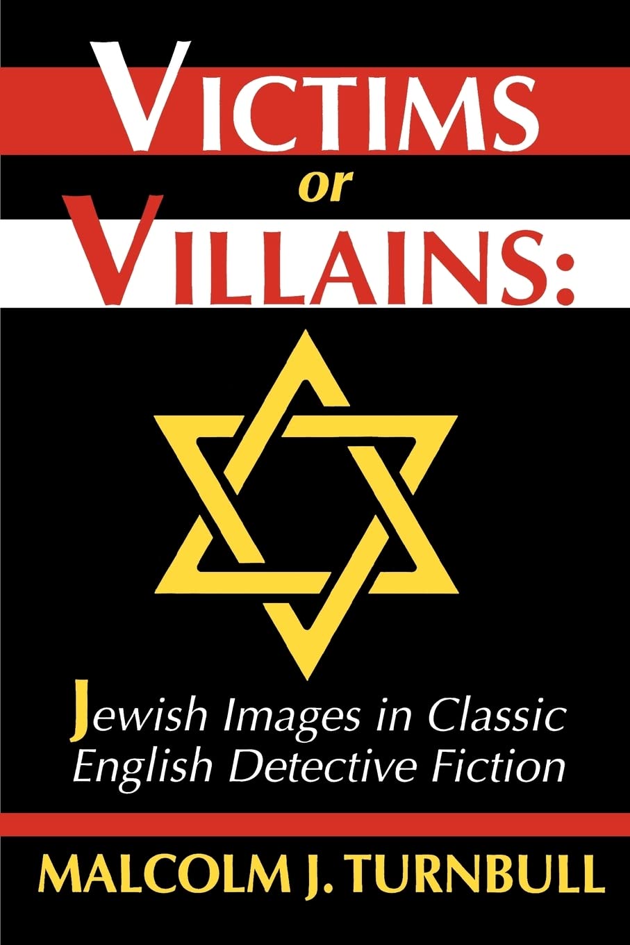 Victims or Villains Books