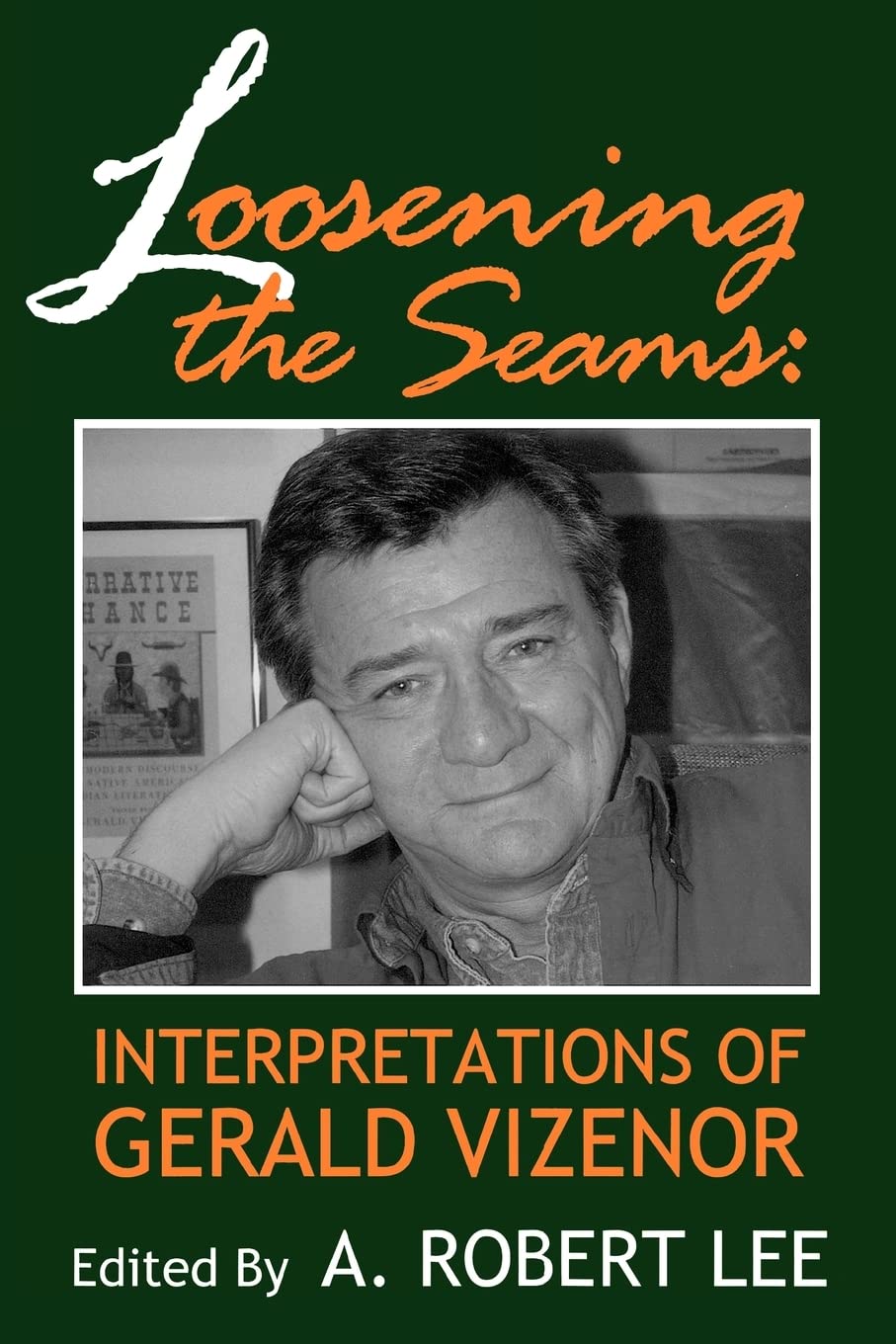 Loosening the Seams: Interpretations of Gerald Vizenor Social Sciences