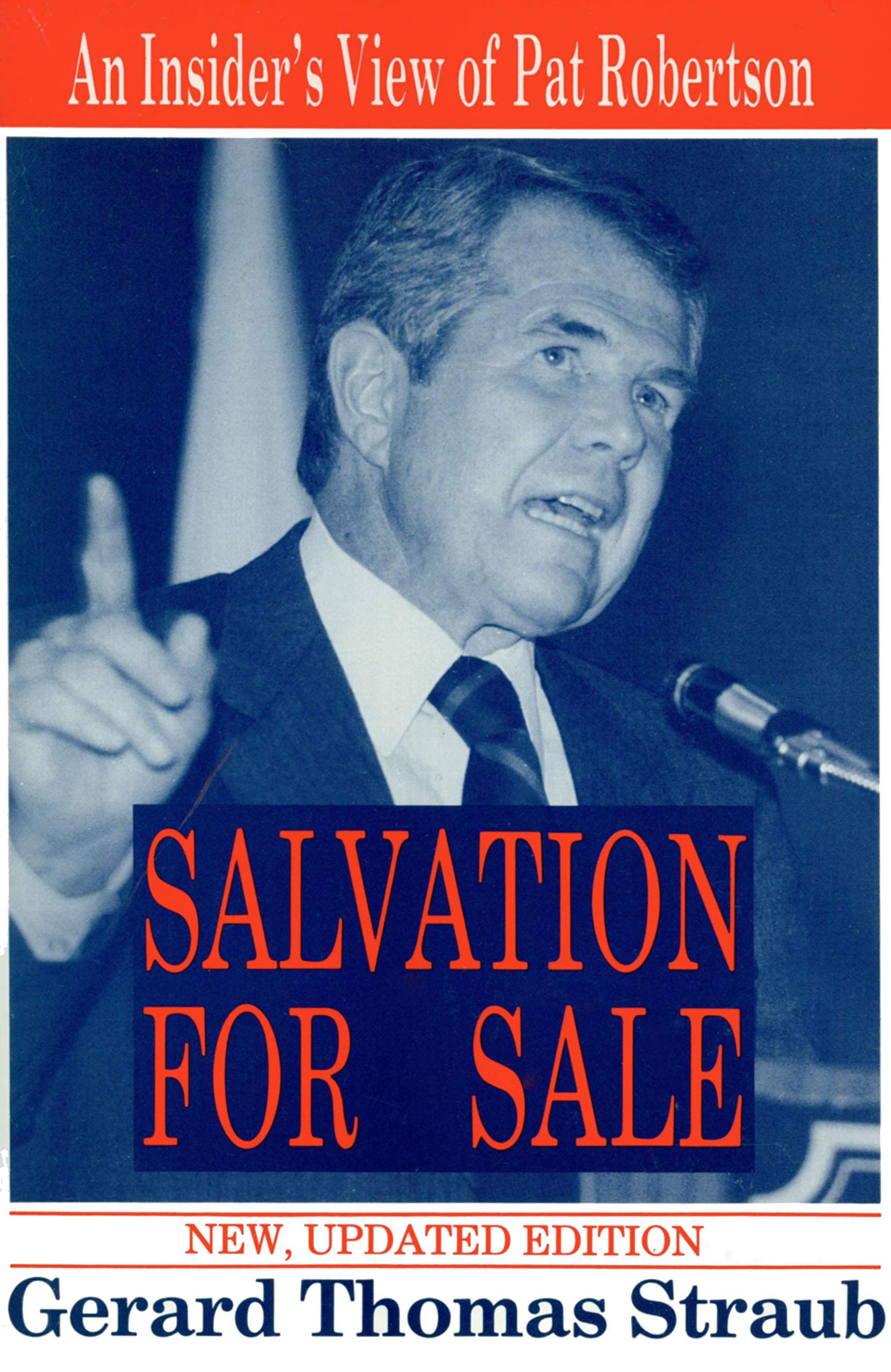 Salvation for Sale: An Insider's View of Pat Robertson Religion & Esotericism
