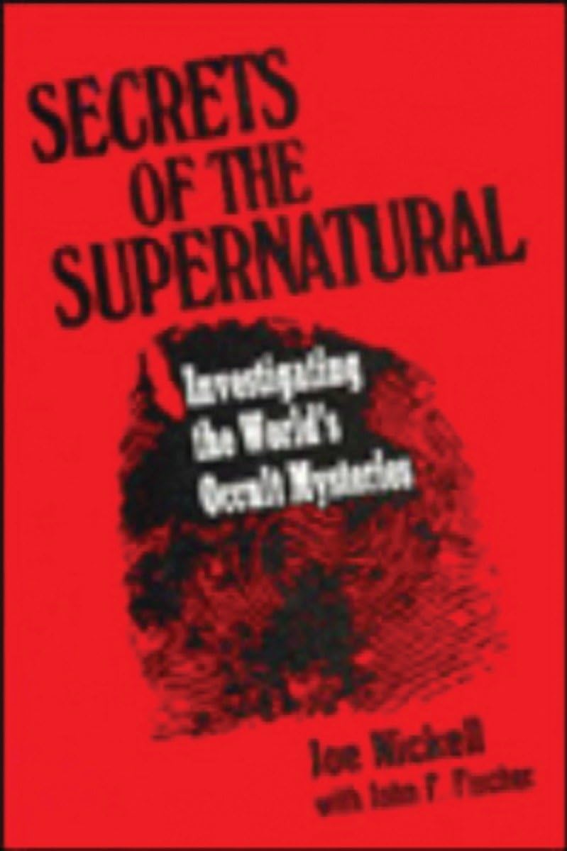 Secrets of the Supernatural: Investigating the World's Occult Mysteries Psychology