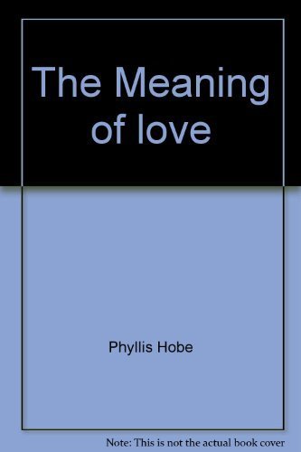 The Meaning of love Books
