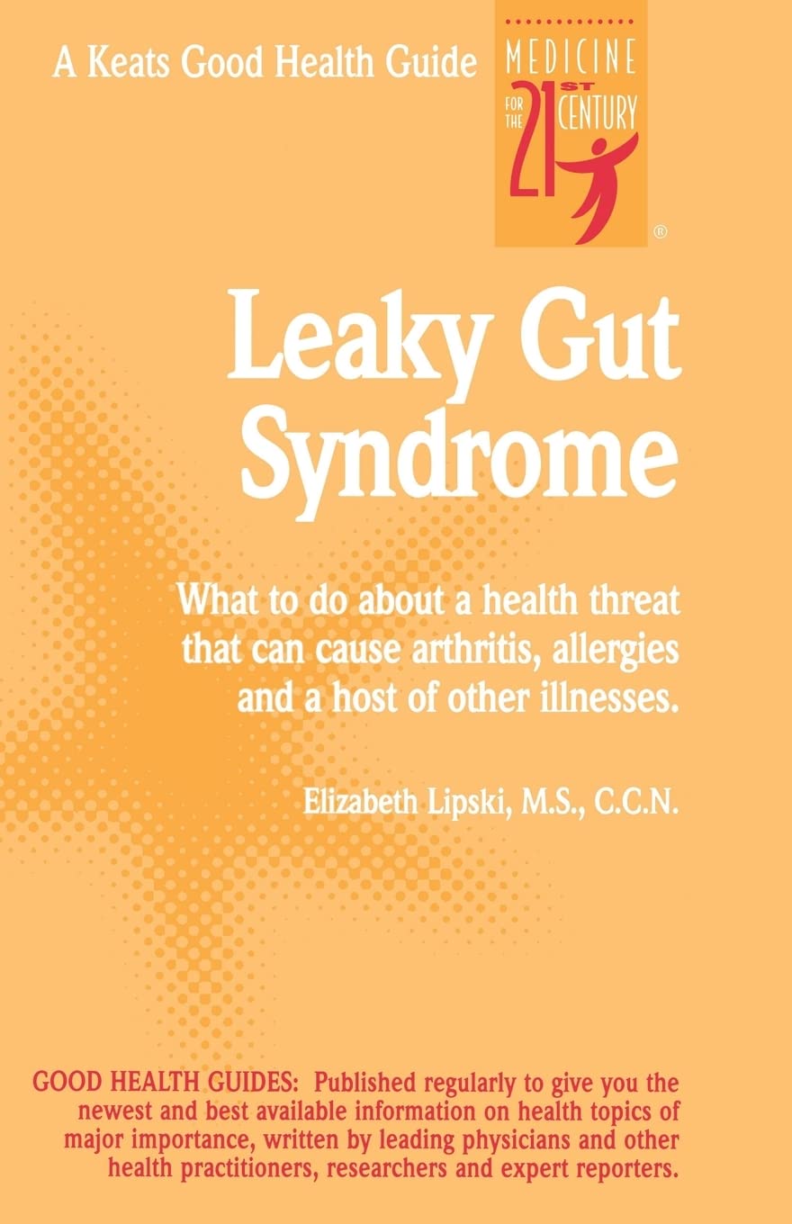 LEAKY GUT SYNDROME Medicine