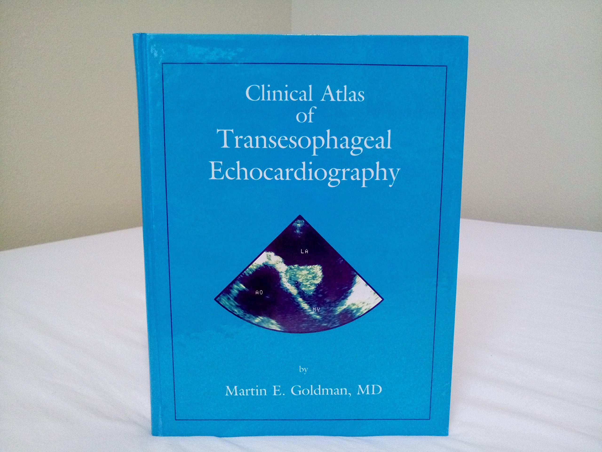Clinical Atlas of Transesophageal Echocardiography Medicine