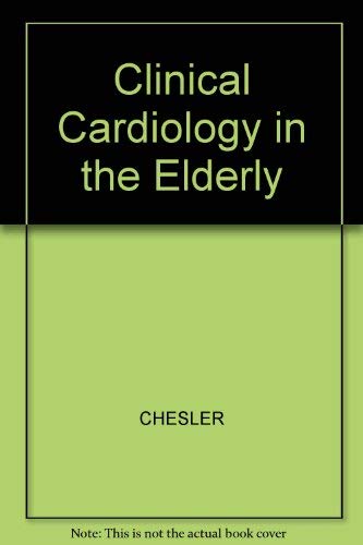 Clinical Cardiology in the Elderly book