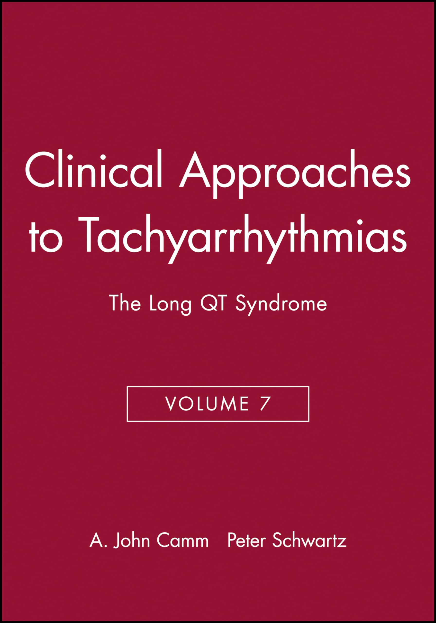 Clinical Approaches to Tachyarrhythmias, The Long QT Syndrome Medicine