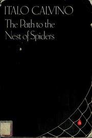 Calvino: Path to the Nest of Spiders Contemporary literature